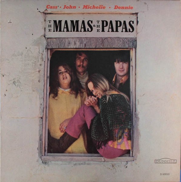 The Mamas & The Papas — The Mamas & The Papas