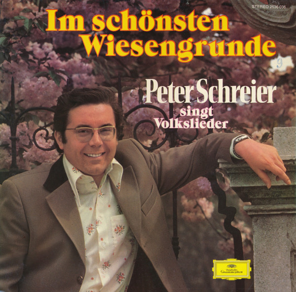 Peter Schreier — Peter Schreier Singt Volkslieder