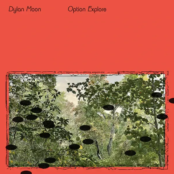 Dylan Moon — Option Explore 2022 Sealed