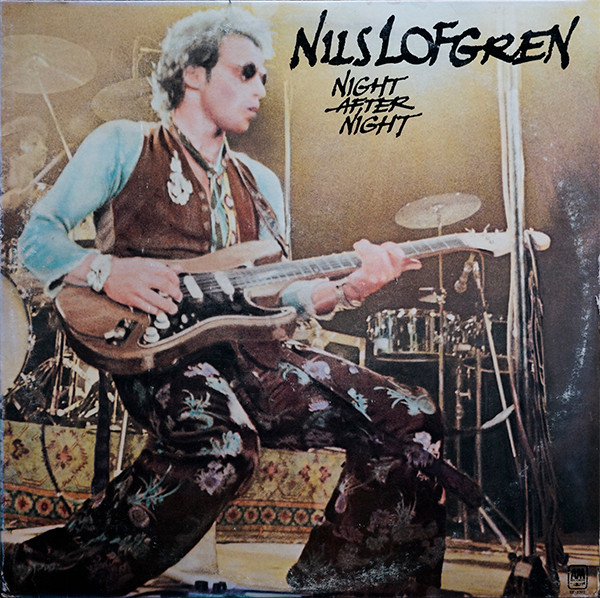 Nils Lofgren — Night After Night