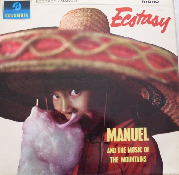 Manuel And His Music Of The Mountains — Ecstasy