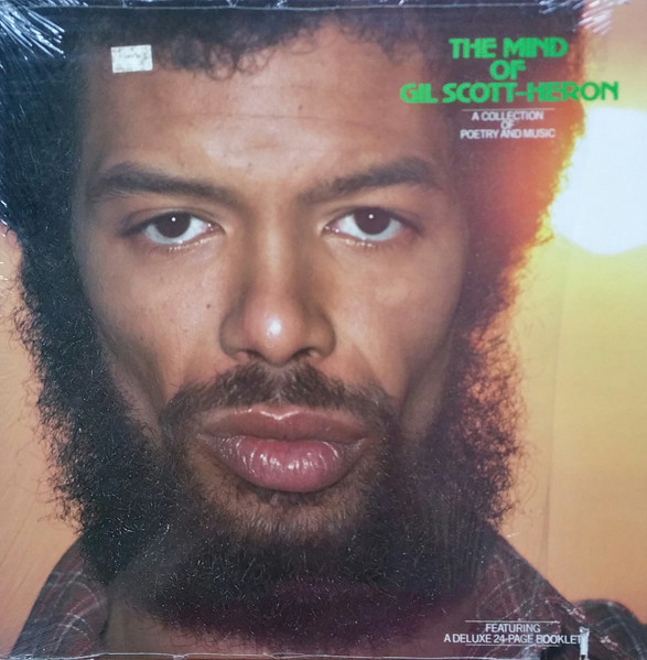 Gil Scott-Heron — The Mind Of Gil Scott-Heron