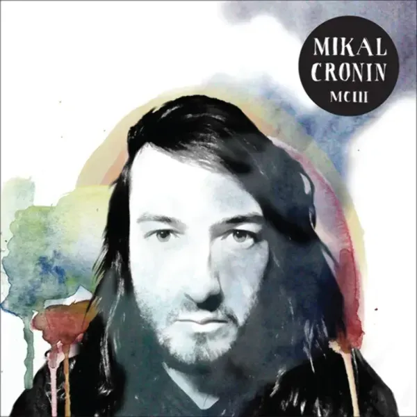 Mikal Cronin — MCIII 2015 Sealed