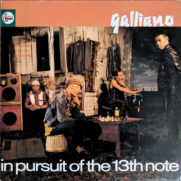 Galliano — In Pursuit Of The 13th Note