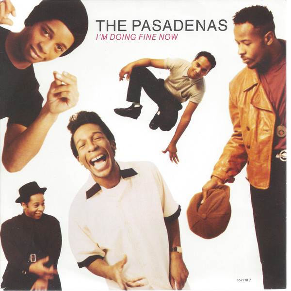 The Pasadenas — I'm Doing Fine Now