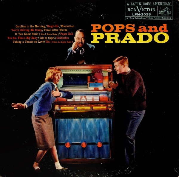 Perez Prado And His Orchestra — Pops And Prado