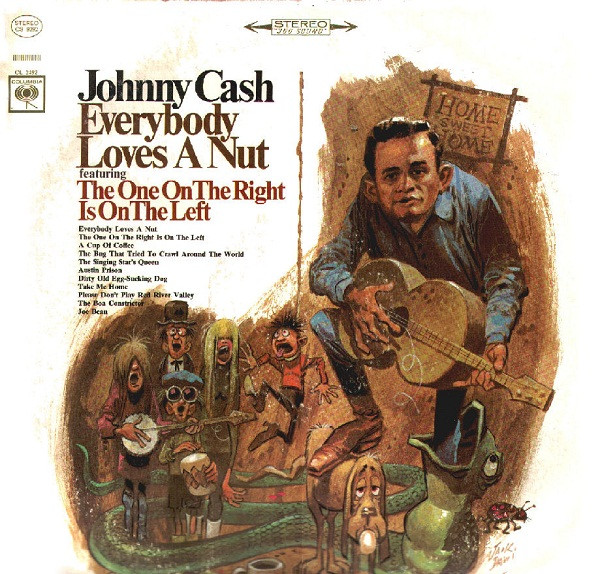 Johnny Cash — Everybody Loves A Nut