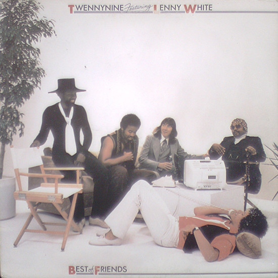 Twennynine Featuring Lenny White — Best Of Friends