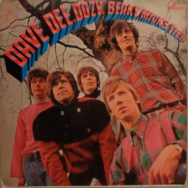Dave Dee, Dozy, Beaky, Mick & Tich — Dave Dee, Dozy, Beaky, Mick & Tich