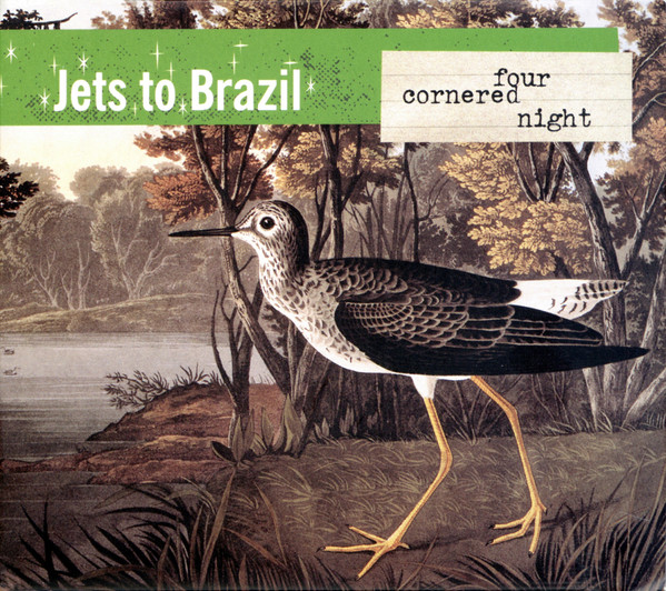Jets To Brazil — Four Cornered Night