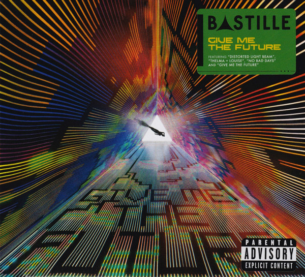 Bastille — Give Me The Future