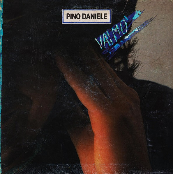 Pino Daniele — Vai Mo'
