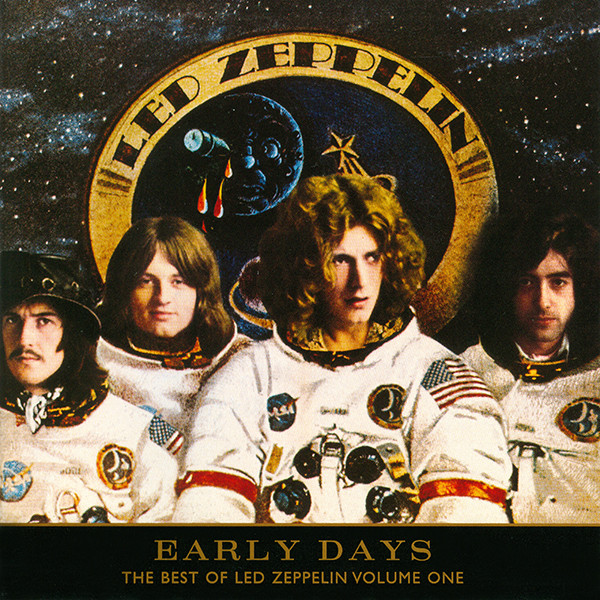 Led Zeppelin — Early Days: The Best Of Led Zeppelin Volume One