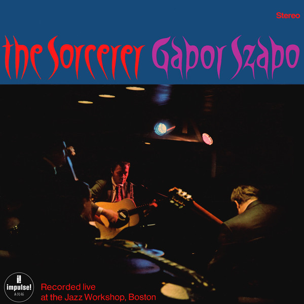 Gabor Szabo — The Sorcerer