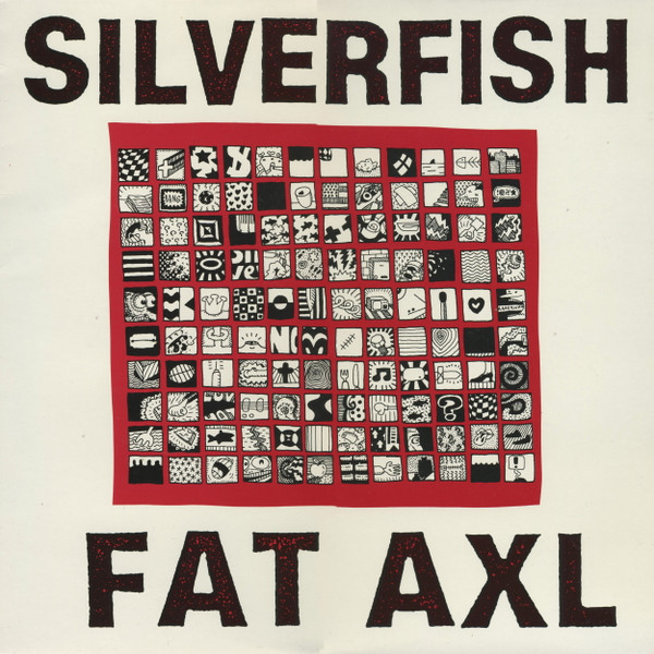 Silverfish — Fat Axl