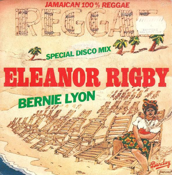 Bernie Lyon — Eleanor Rigby