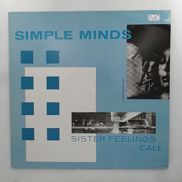 Simple Minds — Sister Feelings Call