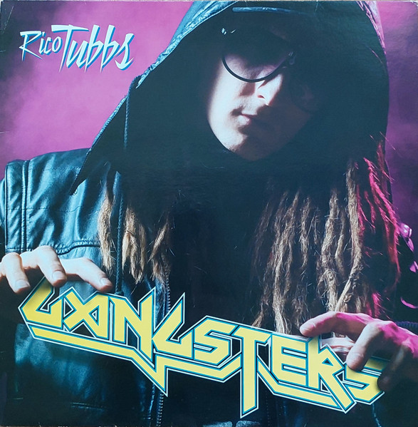 Rico Tubbs — Gangsters