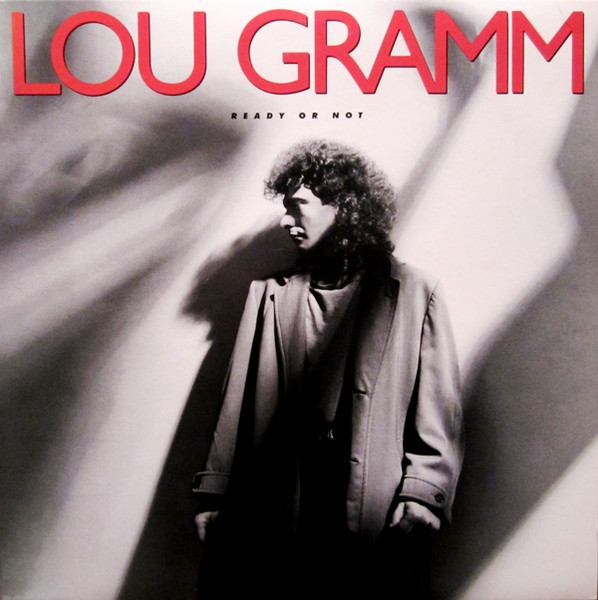 Lou Gramm — Ready Or Not