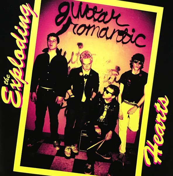 The Exploding Hearts — Guitar Romantic