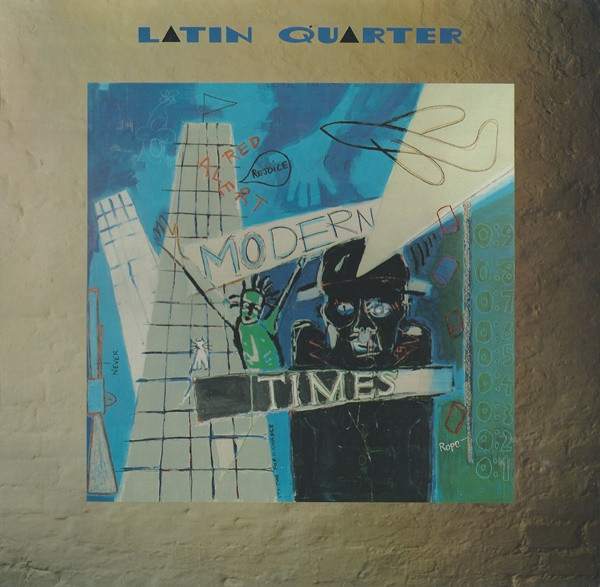 Latin Quarter — Modern Times