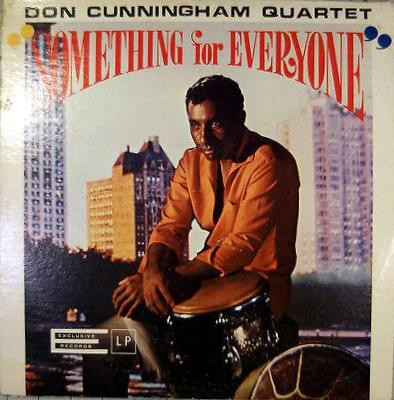 Don Cunningham Quartet — Something For Everyone