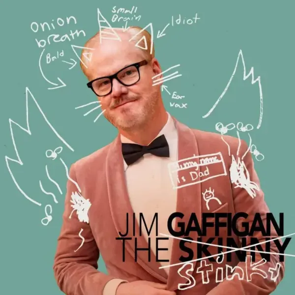 Jim Gaffigan — The Skinny Релиз 2025