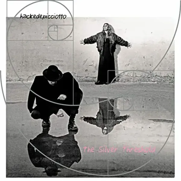 Hackedepicciotto — The Silver Threshold (Релиз 2021) Sealed