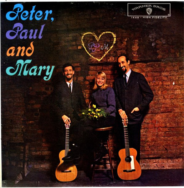 Peter, Paul & Mary — Peter, Paul And Mary