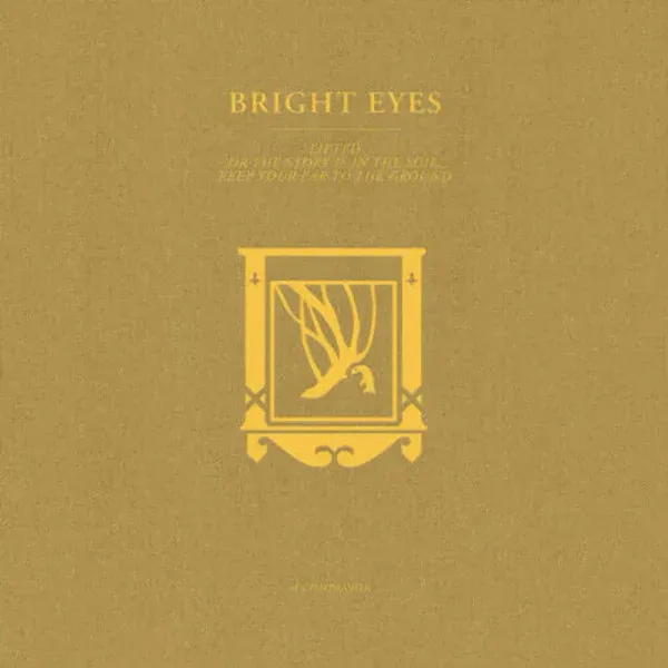 Bright Eyes — Lifted or The Story Is in the Soil, Keep Your Ear to the Ground: A Companion Релиз 2022
