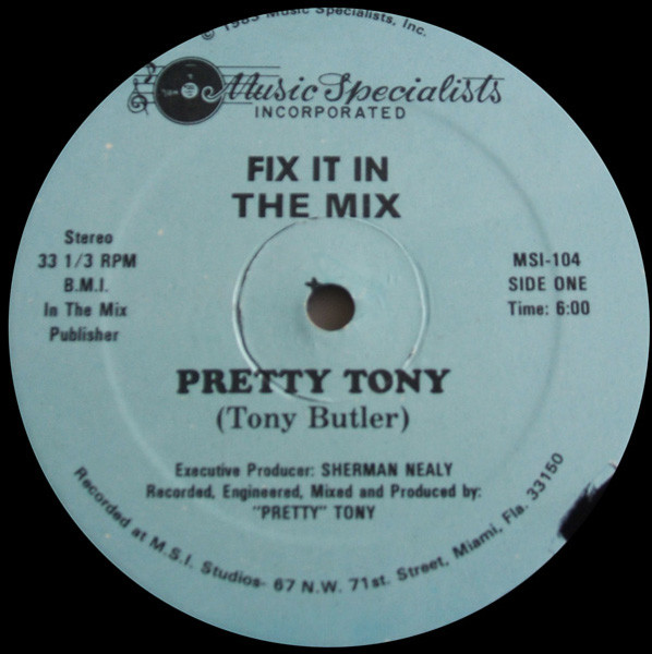 Pretty Tony — Fix It In The Mix