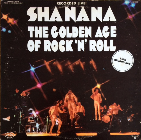 Sha Na Na — The Golden Age Of Rock 'N' Roll