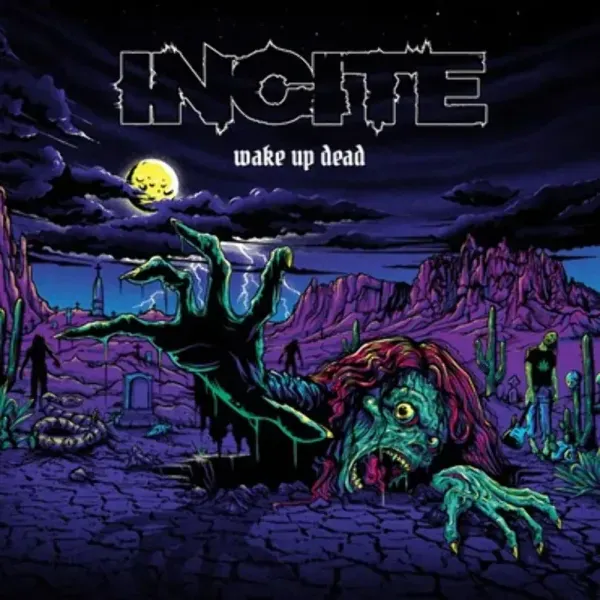 Incite — Wake Up Dead 2022 Sealed