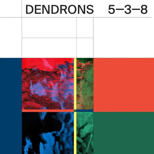 Dendrons — 5-3-8 2022