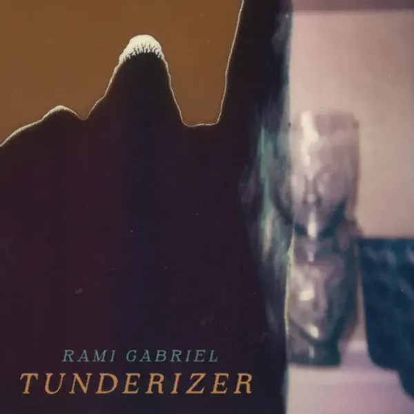 Rami Gabriel — Tunderizer