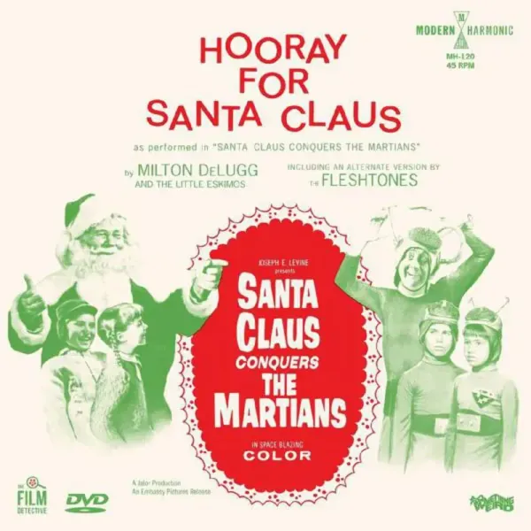 Milton Delugg & The Little Eskimos / The Fleshtones — Santa Claus Conquers The M