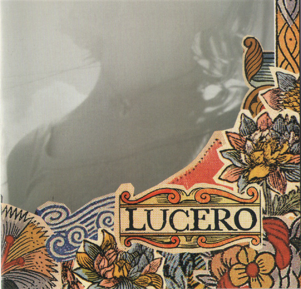 Lucero — That Much Further West