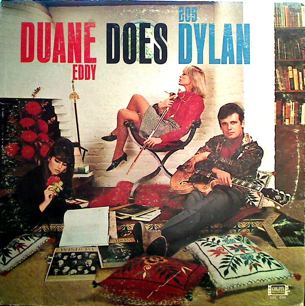 Duane Eddy — Duane Eddy Does Bob Dylan