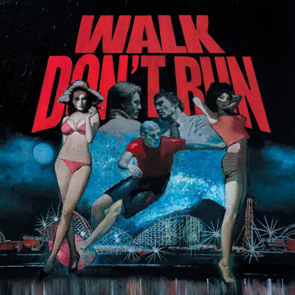 Various Artists — Walk Don't Run (Soundtrack)