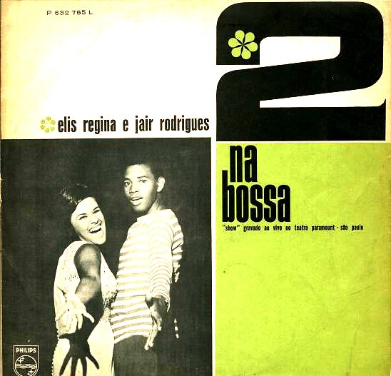 Elis Regina , Jair Rodrigues — 2 Na Bossa
