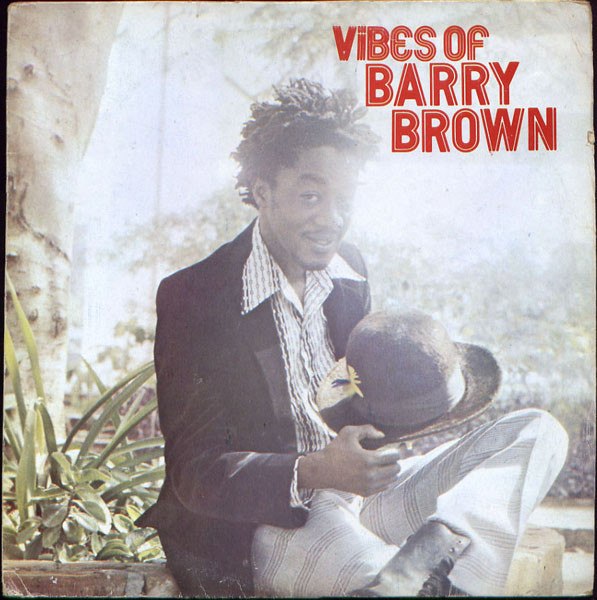 Barry Brown — Vibes Of Barry Brown