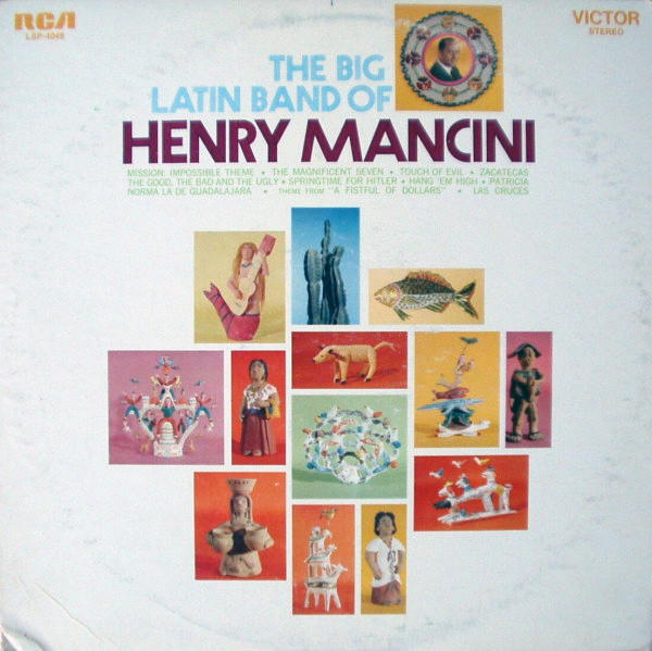 Henry Mancini — The Big Latin Band Of Henry Mancini