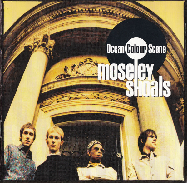 Ocean Colour Scene — Moseley Shoals