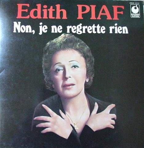 Edith Piaf — Non, Je Ne Regrette Rien