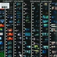 Cabaret Voltaire — Drinking Gasoline