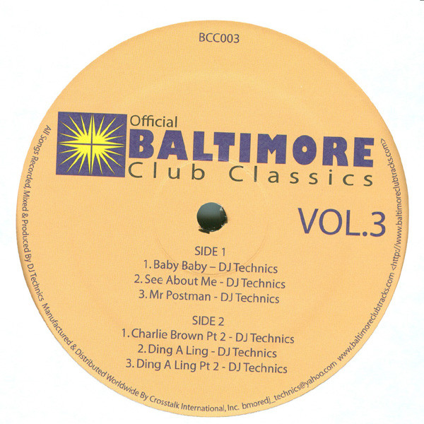 DJ Technics — Official Baltimore Club Classics Vol. 3