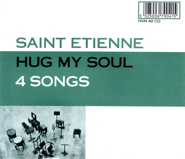 Saint Etienne — Hug My Soul