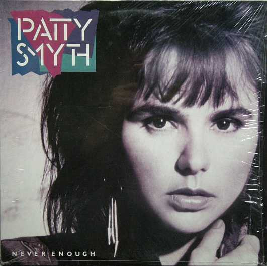 Patty Smyth — Never Enough