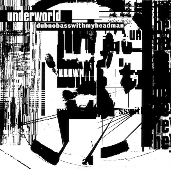 Underworld — Dubnobasswithmyheadman