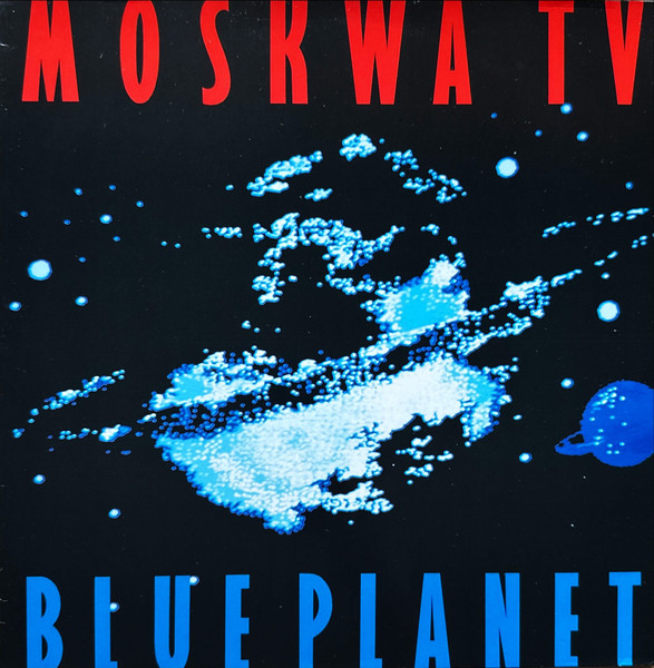 Moskwa TV — Blue Planet